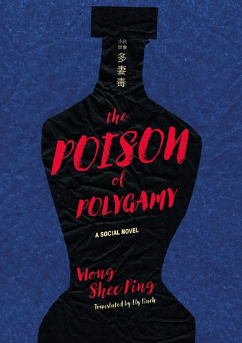 The Poison of Polygamy-Chinese Australian Writers